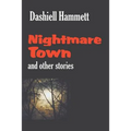 Nightmare Town
