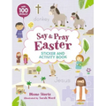 Say and Pray Bible Easter Sticker and Activity Book
