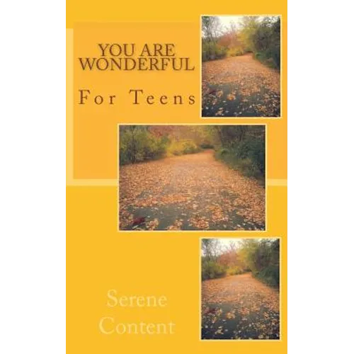You Are Wonderful: For Teens