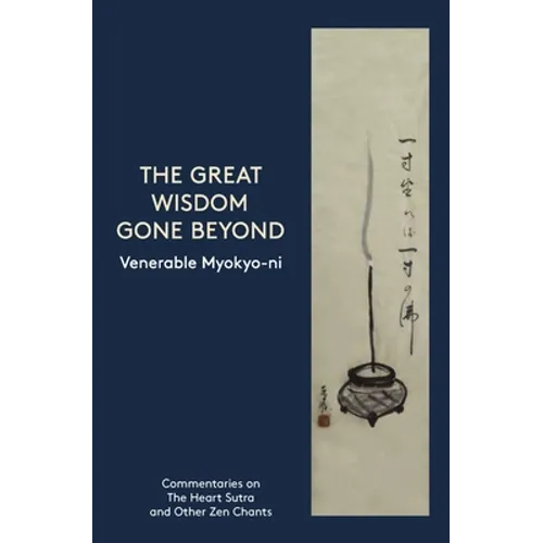 The Great Wisdom Gone Beyond