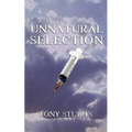 Unnatural Selection