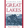 Fishing the Great Lakes: An Environmental History, 1783-1933