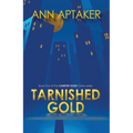 Tarnished Gold