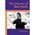 The Cinema of Tsui Hark