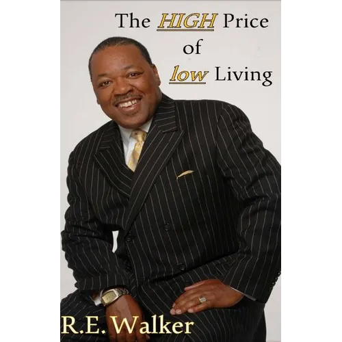 The High Price of Low Living