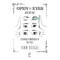 Open Our Eyes: And Our Ears