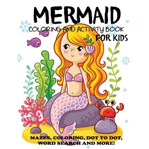 Mermaid Coloring and Activity Book for Kids