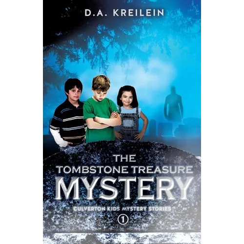 The Tombstone Treasure Mystery