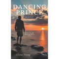 Dancing Prince: Book 5 in the Dancing Priest Series