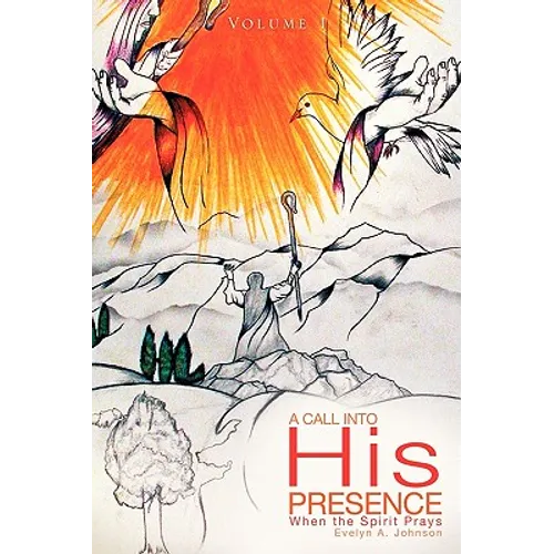 A Call Into His Presence