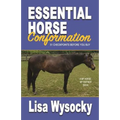 Essential Horse Conformation: 51 Checkpoints Before You Buy