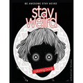 Stay Weird Coloring Book: Be Awesome Stay Weird