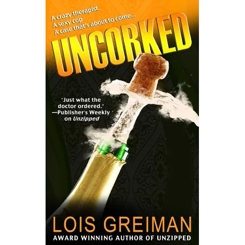 Uncorked