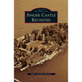 Singer Castle Revisited