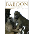 Baboon Metaphysics: The Evolution of a Social Mind