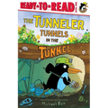 The Tunneler Tunnels in the Tunnel: Ready-To-Read Level 1