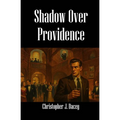 Shadow Over Providence: A Nicholas Chambers Mystery