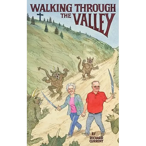 Walking Through the Valley