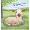 Green Grass & Still Waters