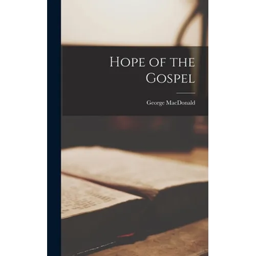 Hope of the Gospel