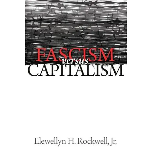 Fascism vs. Capitalism