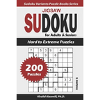 Jigsaw Sudoku for Adults & Seniors: 200 Hard to Extreme Puzzles - Paperback