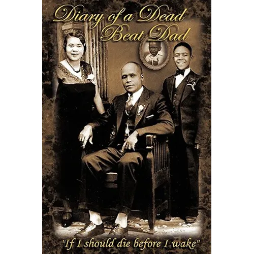 Diary of a Dead Beat Dad