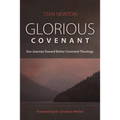 Glorious Covenant