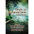 Death in Supernatural: Critical Essays