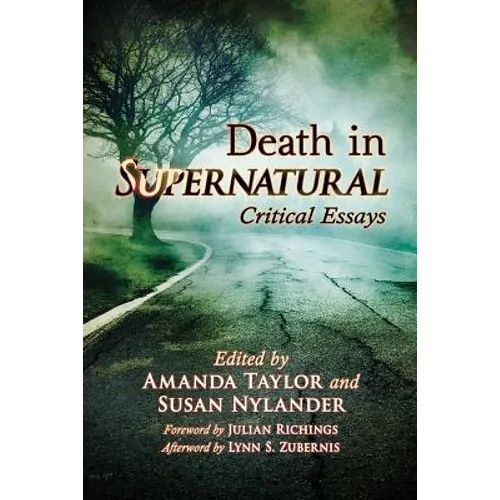 Death in Supernatural: Critical Essays
