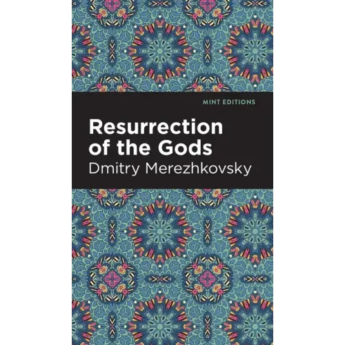 Resurrection of the Gods