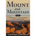 Mount and Mountain: A Reverend and a Rabbi Talk about the Ten Commandments