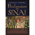 Proclamation on Sinai: Covenant and Commandments
