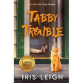 Tabby Trouble