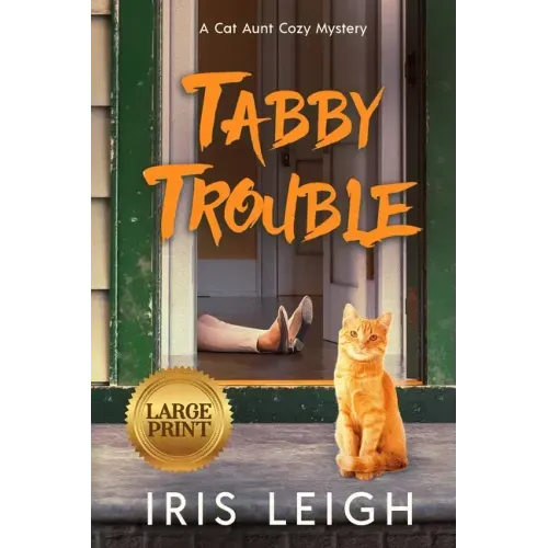 Tabby Trouble