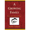 A Growing Family: Ettie and the Evil Eye