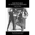 The Return of Sherlock Holmes: Large Print Edition