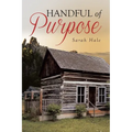 Handful of Purpose