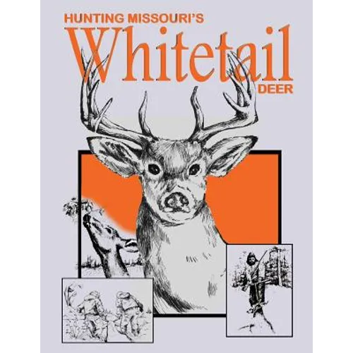 Hunting Missouri's Whitetail Deer