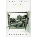 Critical Moves: Dance Studies in Theory and Politics