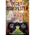 Deceit on Dorchester