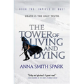 The Tower of Living and Dying