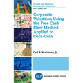 Corporate Valuation Using the Free Cash Flow Method Applied to Coca-Cola