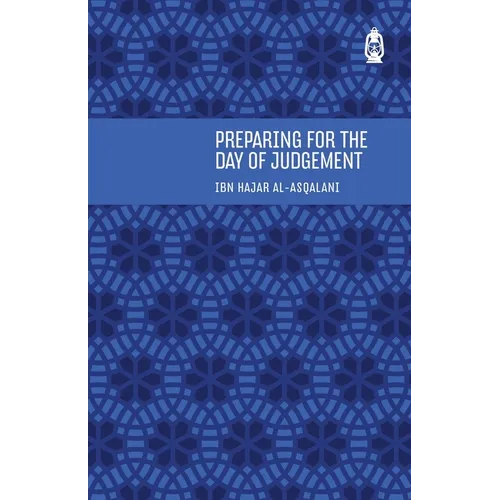 Preparing for the Day of Judgement