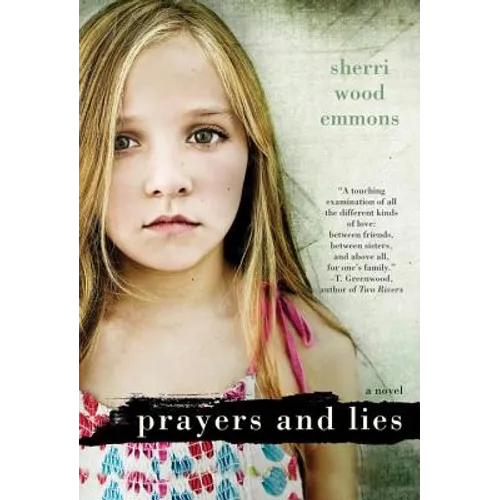 Prayers and Lies