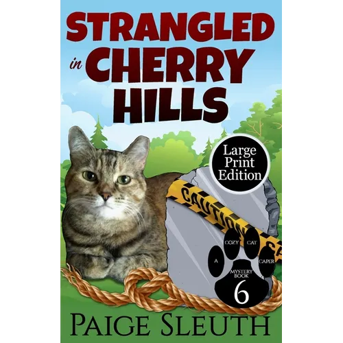 Strangled in Cherry Hills