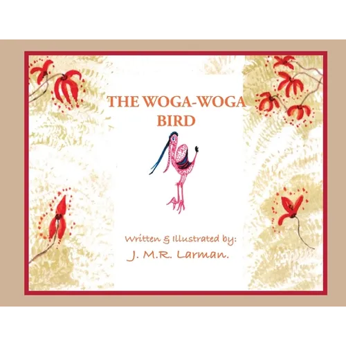 The Woga-Woga Bird