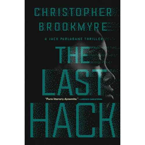 The Last Hack: A Jack Parlabane Thriller