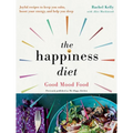 The Happiness Diet: Good Mood Food