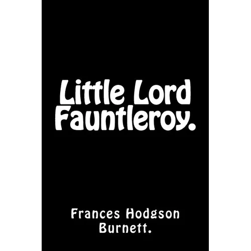 Little Lord Fauntleroy.